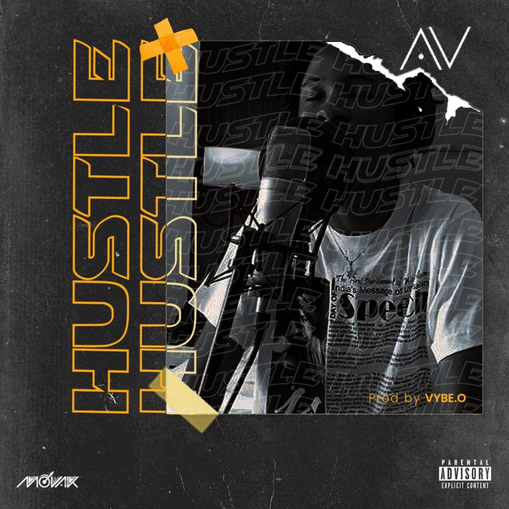 AV – Hustle