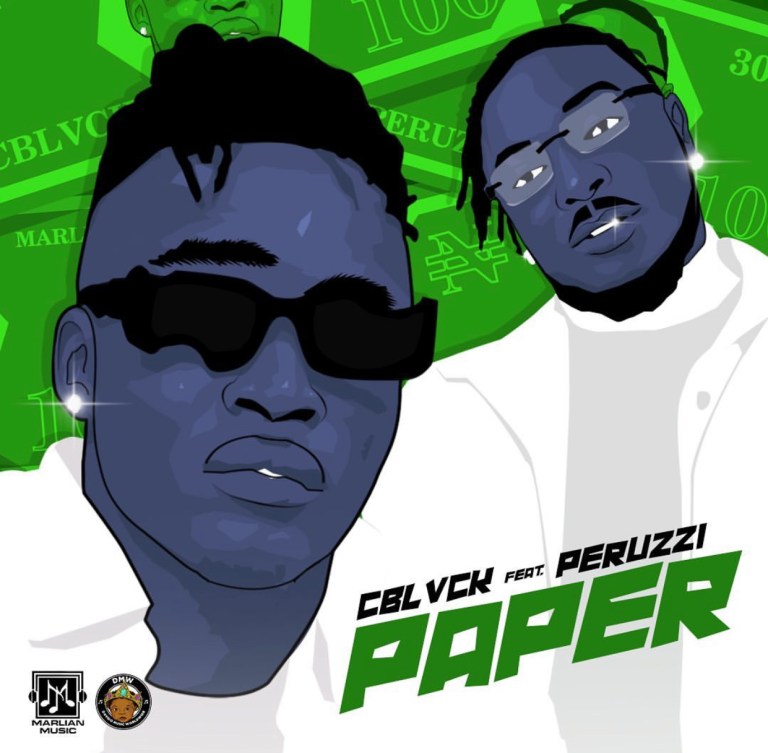 C Blvck ft. Peruzzi – Paper