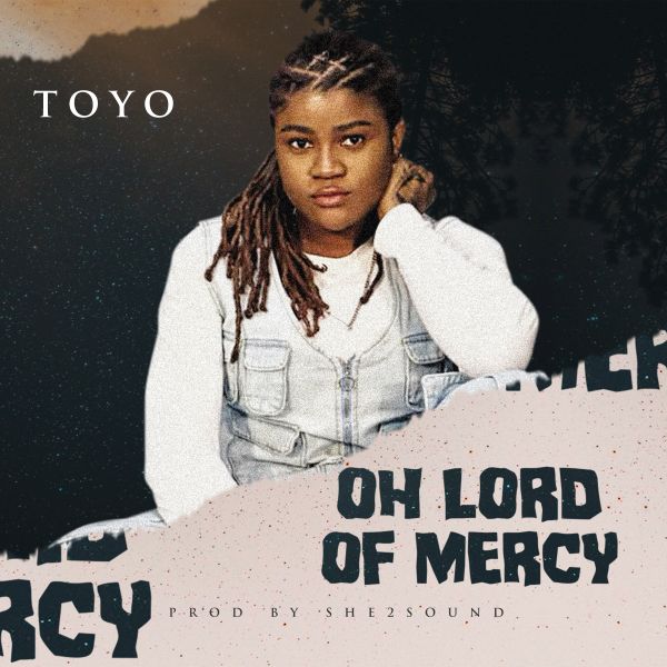 Toyo – Oh Lord Of Mercy
