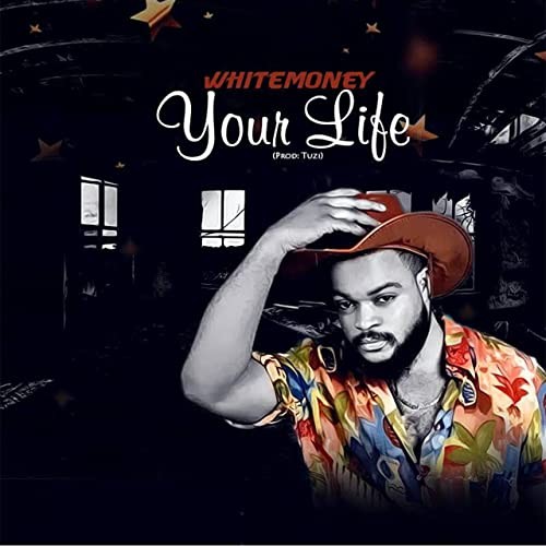 White Money – Your Life