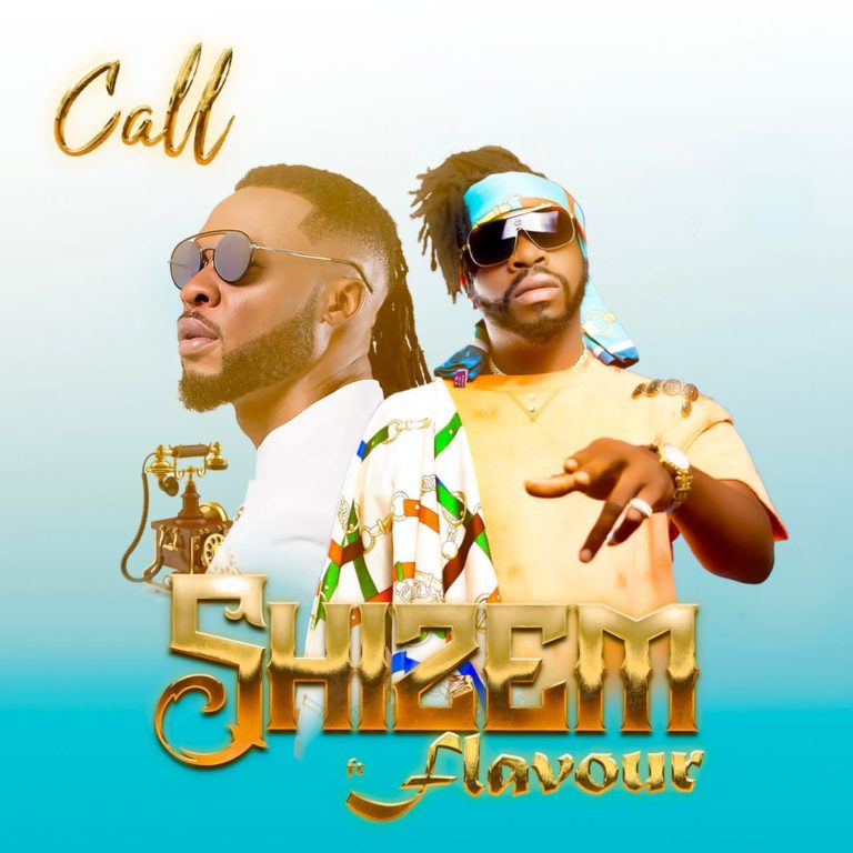 Shizem – Call Ft. Flavour