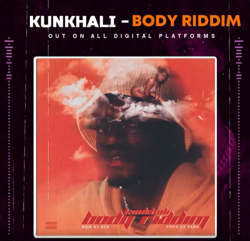 kunkhali - Body Riddim