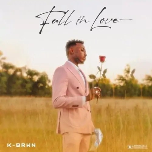 K-Brwn – Fall In Love Ft. Oxlade