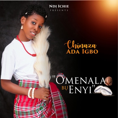 Chinaza Ada Igbo – N'iru N'iru