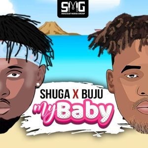 Shuga - My Baby ft Buju