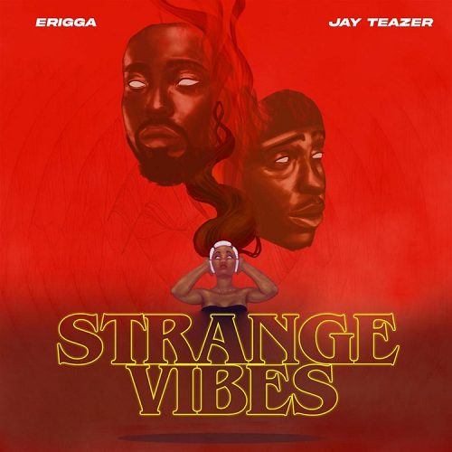 Erigga – High Ft Krista & Jay Teazer