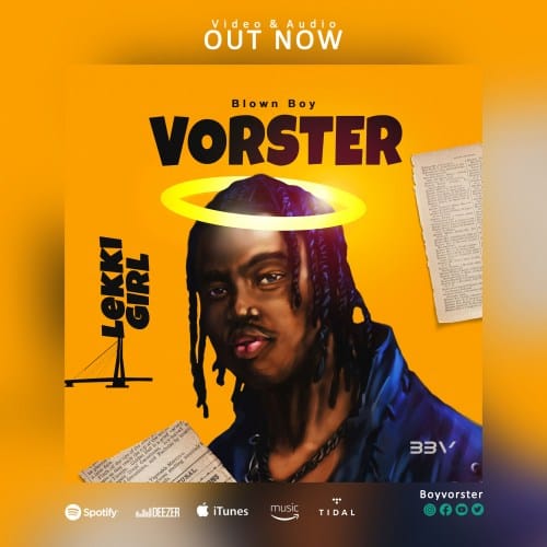 Blown Boy Vorster – Lekki Girl