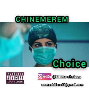 Choice – Chinemerem