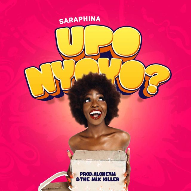 Saraphina – Upo Nyonyo