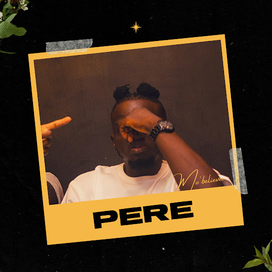 Mo believe – Père