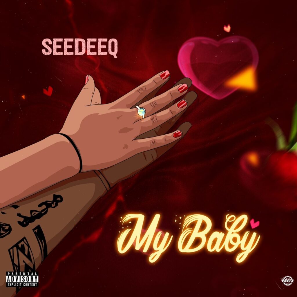 Seedeeq - My Baby