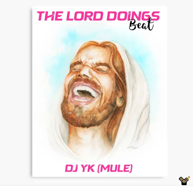 Dj Yk Mule – The Lords Doings Beat