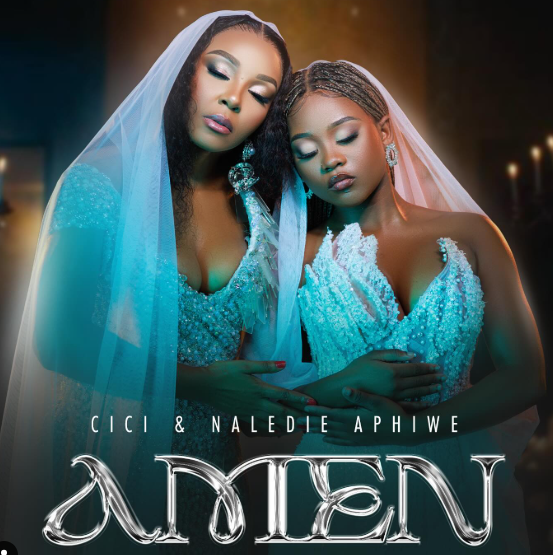 Cici - Amen Ft. Naledi Aphiwe