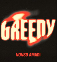 Nonso Amadi - Greedy