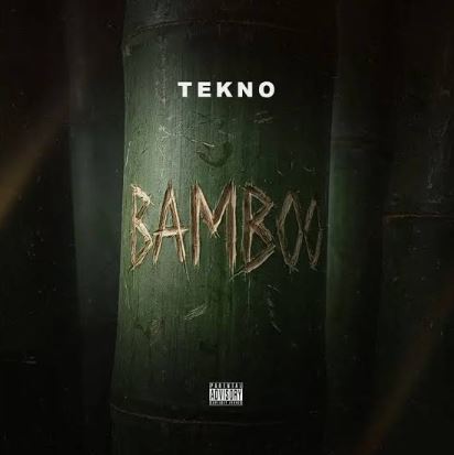 Tekno - Bamboo