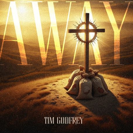 Tim Godfrey - Away