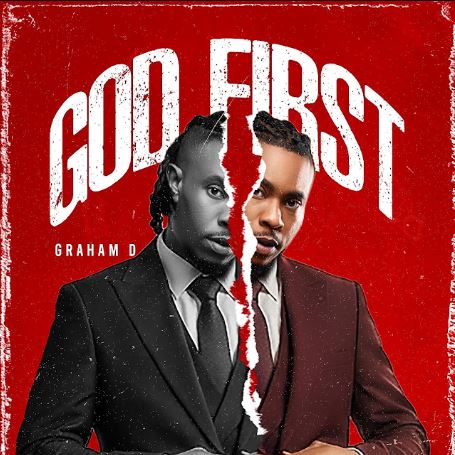 Graham D - God First