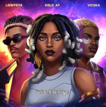 KOLD AF – Victory Ft. Vicoka & Lowfeye