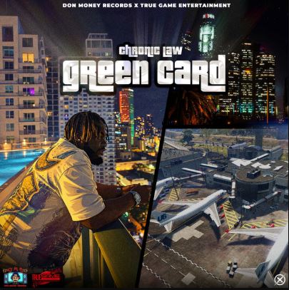 Chronic Law – Green Card