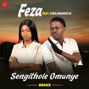 Feza – Omunye (Remix) Ft. Chulumanco M
