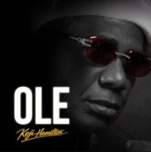 Keji Hamilton - Ole