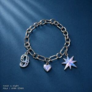 FOLA - Treat You Right Ft. Ayra Starr
